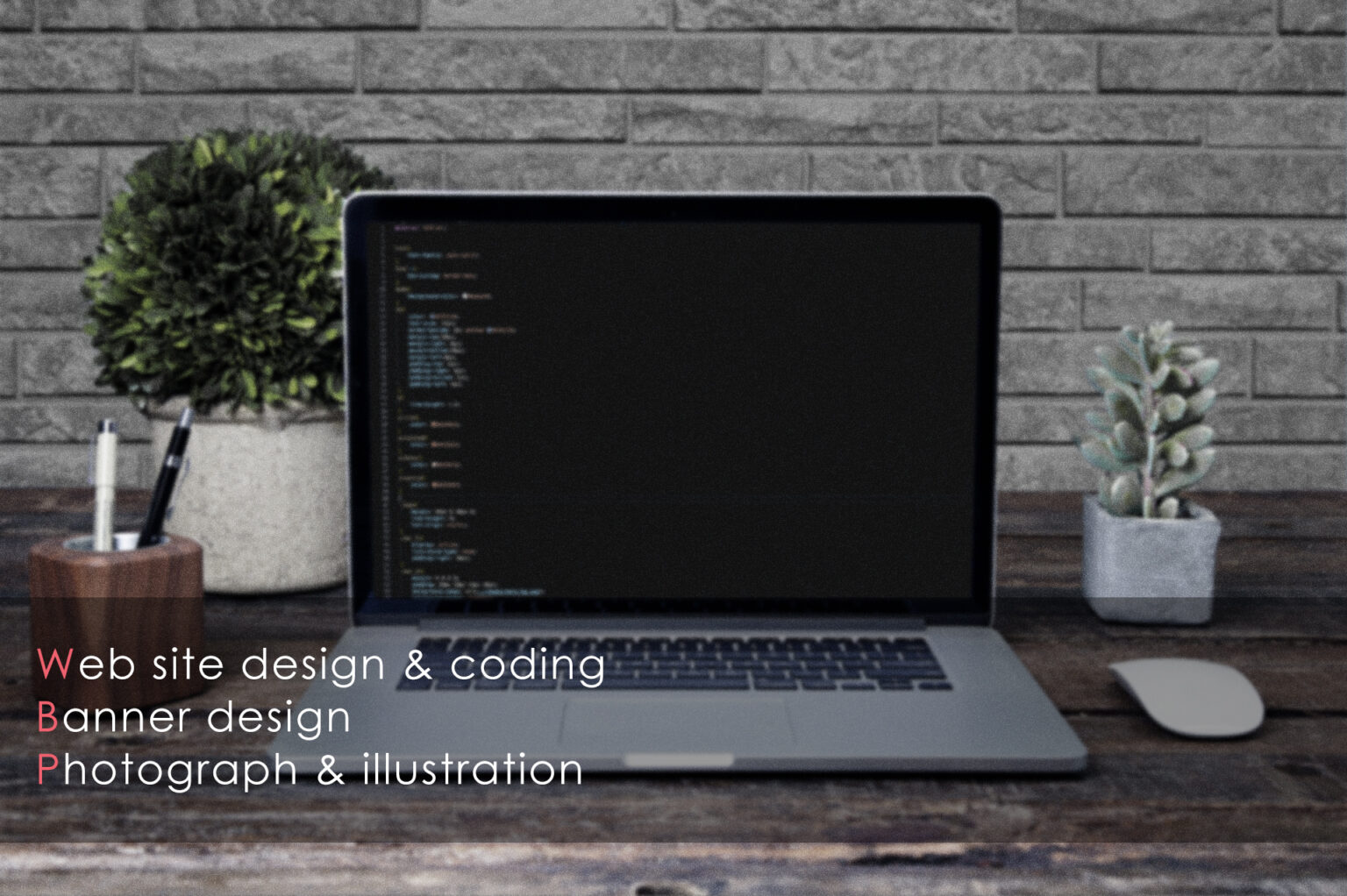Web site design & coding / Banner design / Photograph & illustration